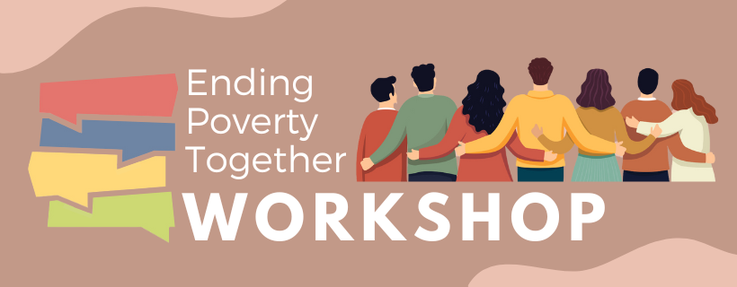 Ending Poverty Together Workshop CW